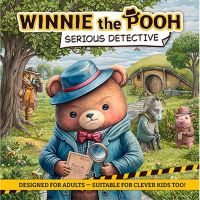 Winnie the Pooh - Serious Detective