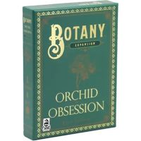 Botany - Ossessione di Orchidee
