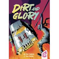 Dirt and Glory