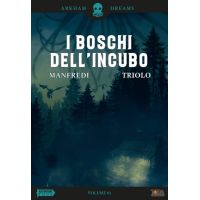 Arkham Dreams Vol.1 - I Boschi dell'Incubo