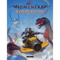 Numenera - Scoperte Bizzarre