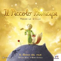 Il Piccolo Principe - Verso le Stelle