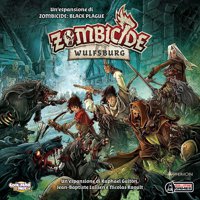 Zombicide - Black Plague - Wulfsburg