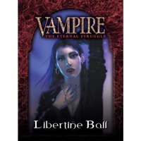 Vampire - The Eternal Struggle - Libertine Ball