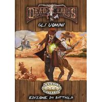 Savage Worlds - Deadlands - Gli Uomini