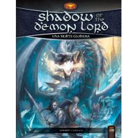 Shadow of the Demon Lord - Una Morte Gloriosa