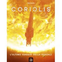 Coriolis - L'Ultimo Viaggio della Ghazali