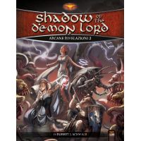 Shadow of the Demon Lord - Arcane Rivelazioni 2