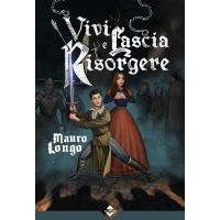 Vivi e Lascia Risorgere