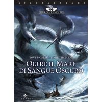 Terre Leggendarie - Vol.3 - Oltre il Mare di Sangue Oscuro
