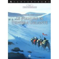 Terre Leggendarie - Vol.4 - Le Pianure di Tenebra Urlante