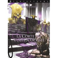 Terre Leggendarie - Vol.5 - La Corte dei Volti Nascosti