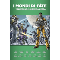 I Mondi di Fate vol.2 - Mondi nell'Ombra