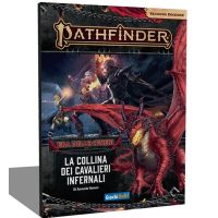 Pathfinder 2E - Era delle Ceneri 1 - La Collina dei Cavalieri Infernali