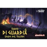 Turno di Guardia - Spade del Valore