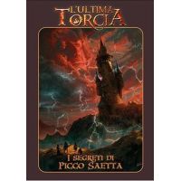 L'Ultima Torcia - I Segreti di Picco Saetta