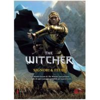 The Witcher - Il Gioco di Ruolo - Signori e Feudi