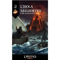 L'Ultima Torcia - Vol.2 - L'Isola Maledetta - Librogioco