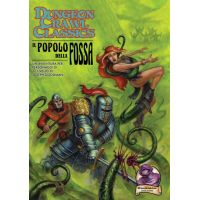 Dungeon Crawl Classics - Il Popolo della Fossa