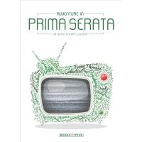 Avventure in Prima Serata