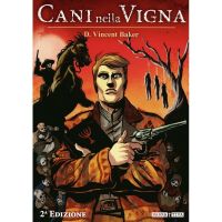 Cani nella Vigna - Seconda Edizione