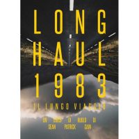 Long Haul 1983 - Il Lungo Viaggio