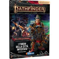 Pathfinder 2E - Era delle Ceneri 4 - I Fuochi della Città Infestata