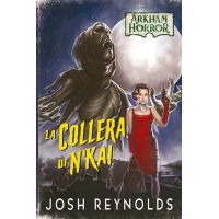Arkham Horror - La Collera di N'kai