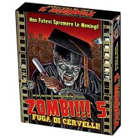 Zombi!!! - 5 - Fuga di Cervelli