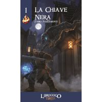L'Ultima Torcia 1 - La Chiave Nera - Librogioco
