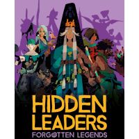 Hidden Leaders - Forgotten Legends