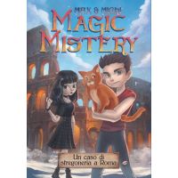 Magic Mistery - Un Caso di Stregoneria a Roma