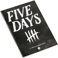 Five Days