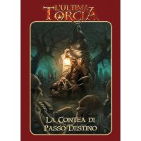 L'Ultima Torcia - La Contea di Passo Destino