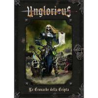 Unglorious - Cronache della Cripta