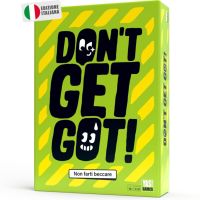 Don't Get Got - Non Farti Beccare