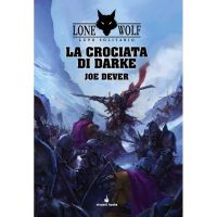 Lupo Solitario Vol.15 - La Crociata di Darke