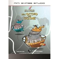 Walkthrough - Nell'Occhio del Ciclone