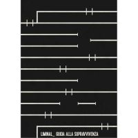 Liminal_ - Guida alla Sopravvivenza