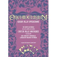 Orchidelirium - Guida alla Spedizione