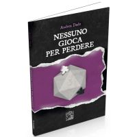 Nessuno Gioca per Perdere (Romanzo)